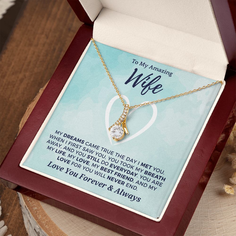 Gift For Wife | Dreams Came True Necklace 0742T9A