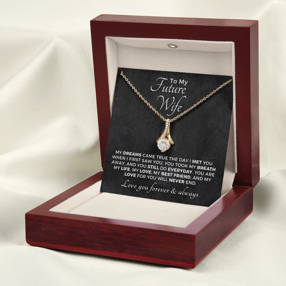 Future Wife, Mrs. Gift | Dreams Came True Necklace 0743T1A