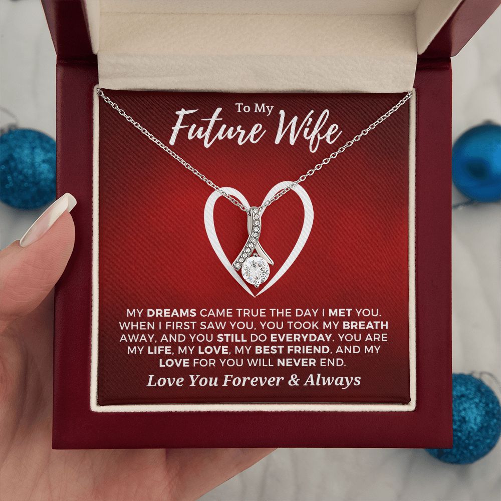 Future Wife, Mrs. Gift | Dreams Came True Necklace 0743T8A