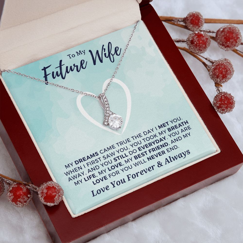 Future Wife, Mrs. Gift | Dreams Came True Necklace 0743T9A