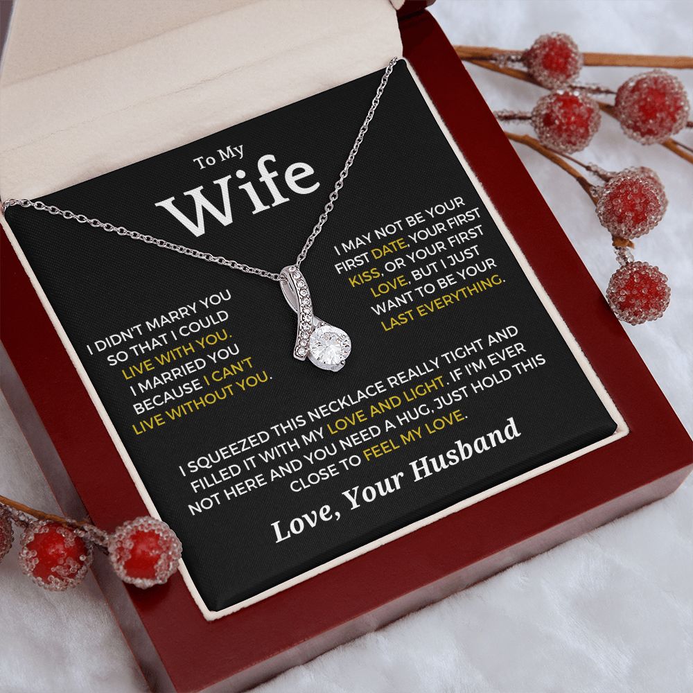 Gift For Wife | Last Everything Necklace 0774T1A