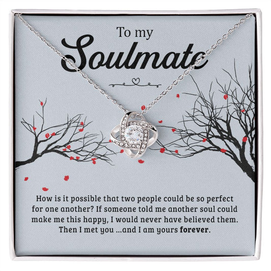 My Soulmate | I am yours forever - Love Knot Necklace