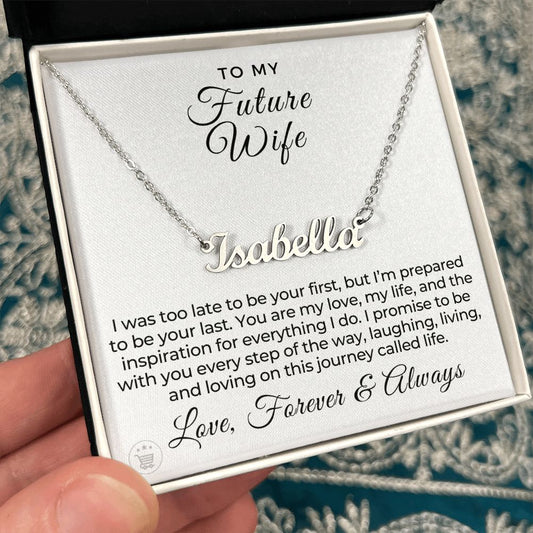 Future Wife, Mrs. Gift | Every Step Name Necklace 0715T2N