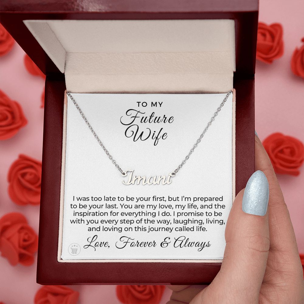 Future Wife, Mrs. Gift | Every Step Name Necklace 0715T2N