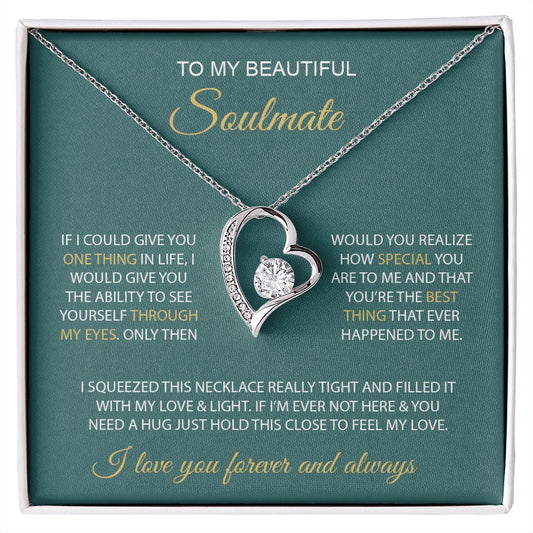 My Beautiful Soulmate | You are my everything - Forever Love Necklace