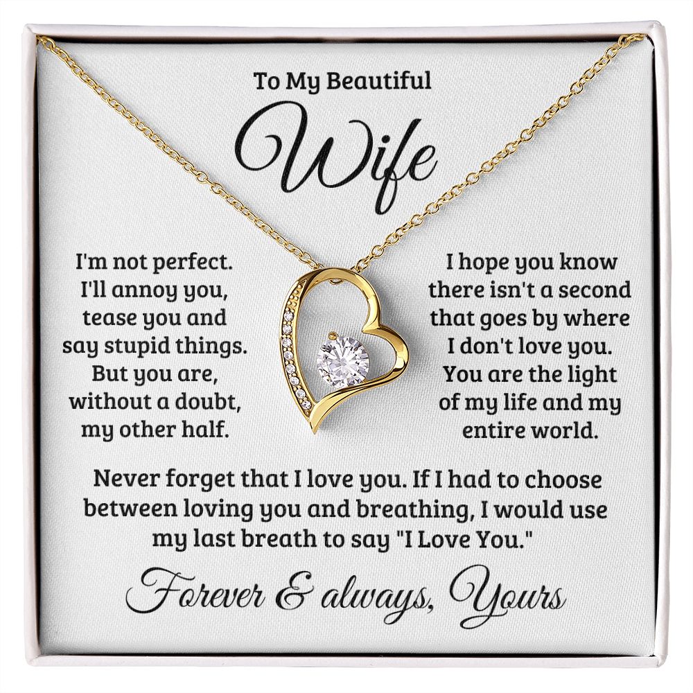 Gift For Wife | Never Forget That I Love You Necklace 0740T1F