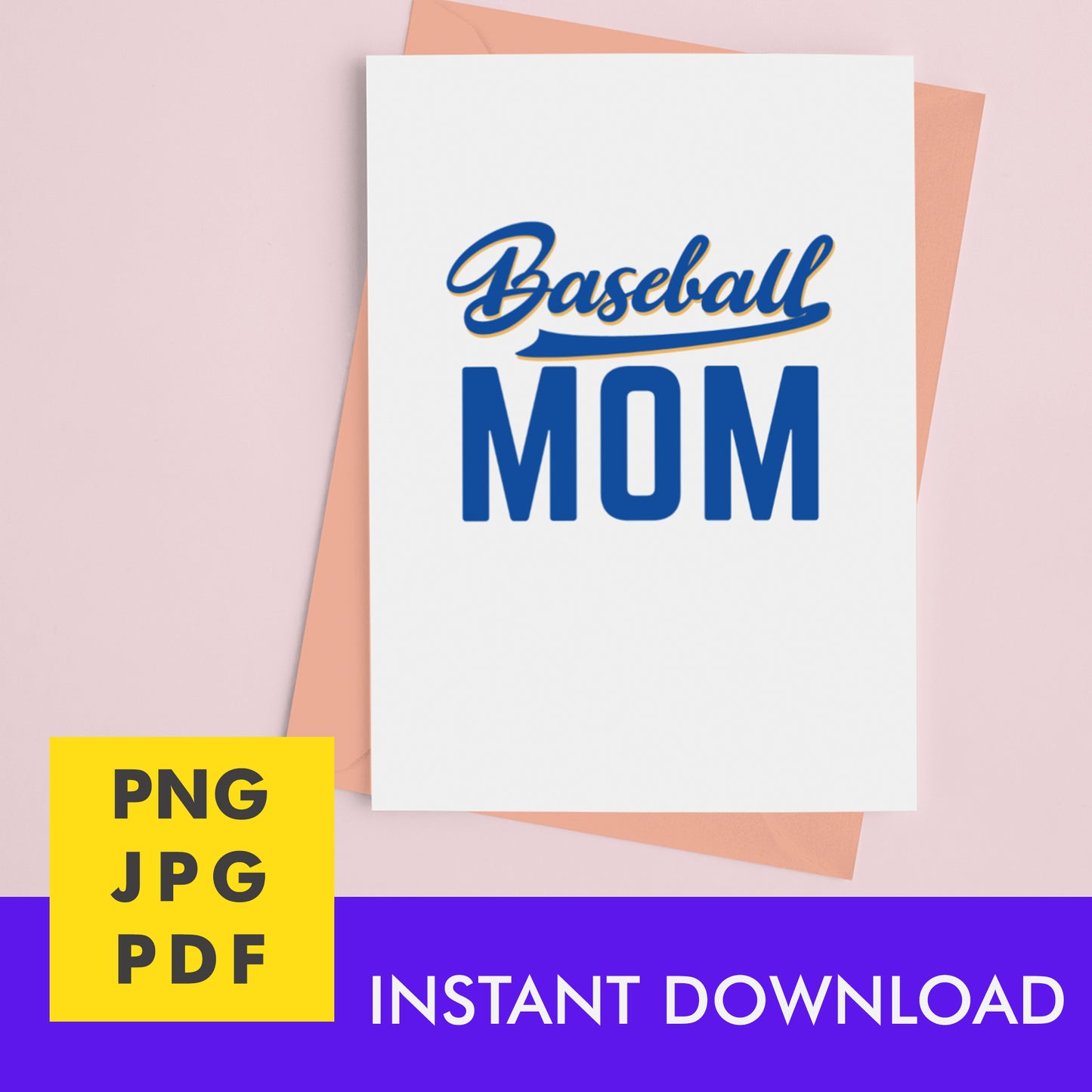 Digital Instant Download - Baseball Mom M06-1